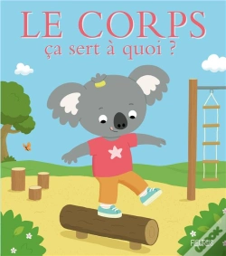 Capa do artigo Ça Sert À Quoi ? : Le Corps