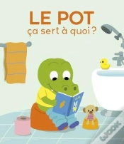 Capa do artigo Ça Sert À Quoi ? : Le Pot