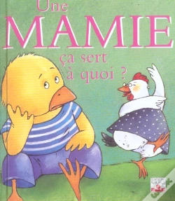 Capa do artigo Ça Sert À Quoi ? : Une Mamie