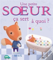 Capa do artigo Ça Sert À Quoi ? : Une Petite Soeur