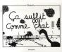 Ca Suffit Comme Chat ! - Preview