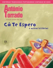 Capa do artigo Cá Te Espero e Outras Histórias