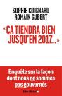 Ca Tiendra Bien Jusqu'En 2017... - Preview