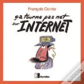 Ca Tourne Pas Net Sur Internet