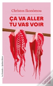 Ca Va Aller, Tu Vas Voir