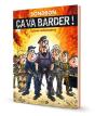 Ça Va Barder ! - Preview