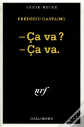 Ça Va ? Ça Va.