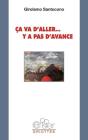 Ça Va D'Aller... Y A Pas D'Avance - Preview
