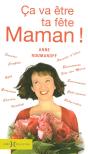 Ça Va Être Ta Fête Maman ! - Preview