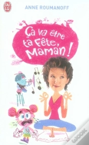 Capa do artigo Ça Va Être Ta Fête, Maman !