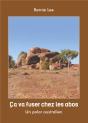 Ca Va Fuser Chez Les Abos - Un Polar Australien - Preview