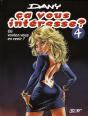 Ça Vous Intéresse ? T.4 ; Où Voulez-Vous En Venir ? - Preview
