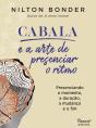 Cabala E A Arte De Presenciar O Ritmo - Preview