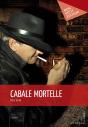 Cabale Mortelle - Preview