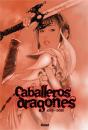 Caballeros Dragones - Preview