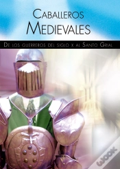 Capa do artigo Caballeros Medievales