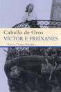 Caballo De Oros - Preview