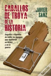 Capa do artigo Caballos De Troya De La Historia