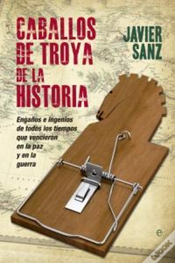 Capa do artigo Caballos De Troya De La Historia