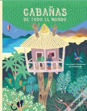 Capa do artigo Cabañas De Todo El Mundo