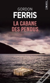 Cabane Des Pendus (La)