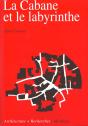 Cabane Et Le Labyrinthe - Preview