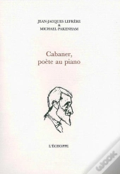 Cabaner, Poète Au Piano
