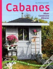Capa do artigo Cabanes - Construire  Decorer  Rever