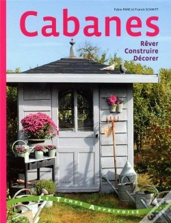 Capa do artigo Cabanes - Construire  Decorer  Rever
