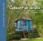 Cabanes De Jardin - Preview