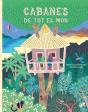 Cabanes De Tot El Mon - Preview