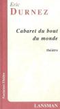 Cabaret Du Bout Du Monde - Preview