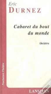 Capa do artigo Cabaret Du Bout Du Monde