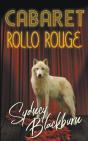Cabaret Rollo Rouge - Preview