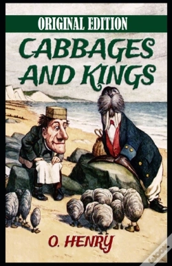 Capa do artigo Cabbages And Kings-Original Edition(Annotated)