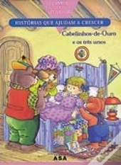 Cabelinhos de Ouro e os Três Ursos