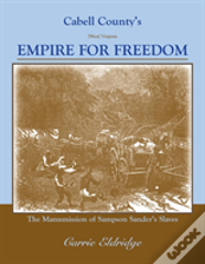 Cabell County'S Empire For Freedom
