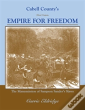 Cabell County'S Empire For Freedom