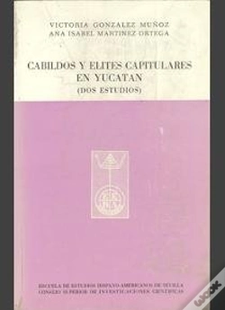Capa do artigo Cabildos Y Élites Capitulares En Yucatán