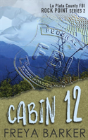 Cabin 12 - Preview