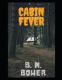 Cabin Fever - Preview