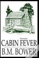 Cabin Fever Illustrated