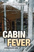 Cabin Fever