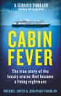 Cabin Fever - Preview