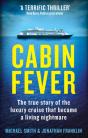 Cabin Fever - Preview