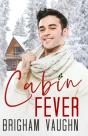 Cabin Fever - Preview