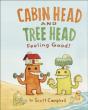 Cabin Head And Tree Head Feeling Good! - Preview