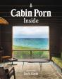 Cabin Porn: Inside - Preview
