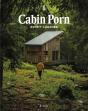 Cabin Porn : L'Esprit Cabane - Preview