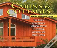 Cabins & Cottages, Revised & Expanded Edition